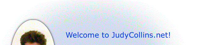 Welcome to JudyCollins.net